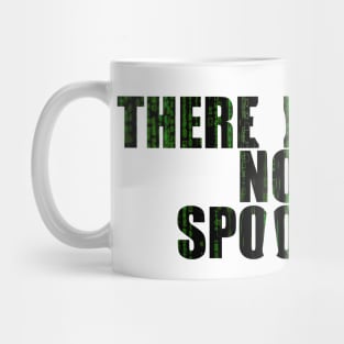 There is No Spoon Mug